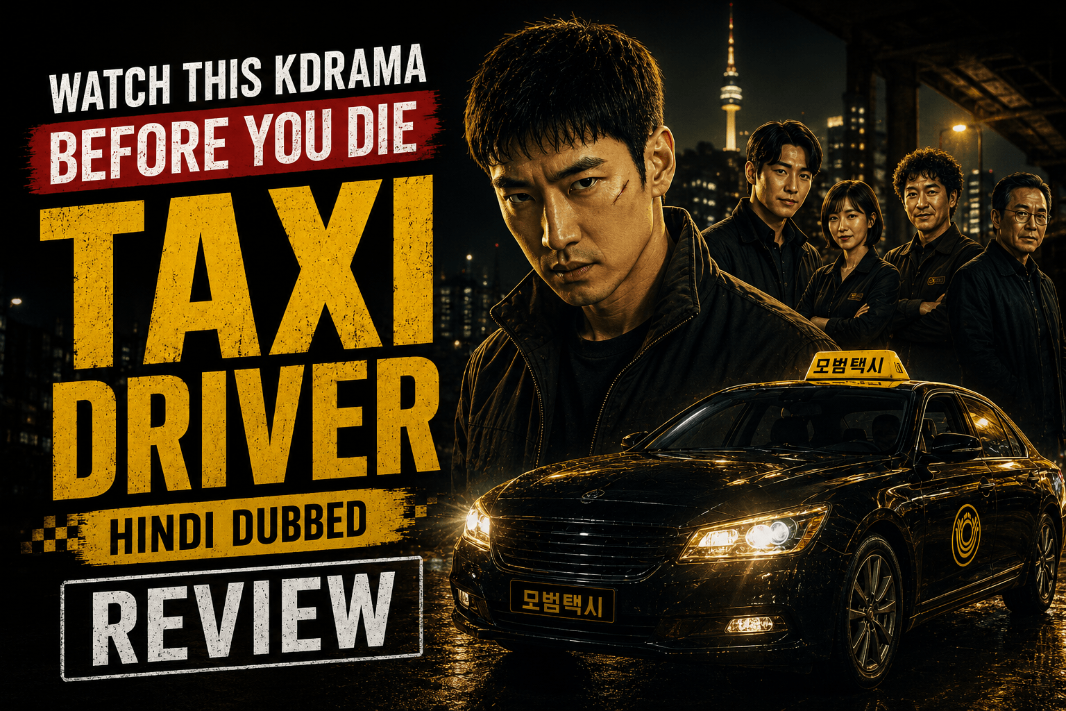 Taxi Driver Season 1 Hindi Dubbed Review MX Player Banner